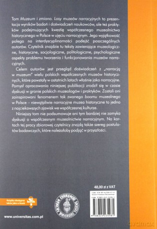 Muzeum i zmiana Losy muzeów narracyjnych - Paweł Kowal, Karolina Wolska-Pabian [KSIĄŻKA]