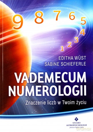 Vademecum numerologii - Editha Wüst [KSIĄŻKA]