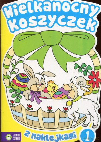 Wielkanocny koszyczek z naklejkami 1 - Małgorzata Szewczyk [KSIĄŻKA]