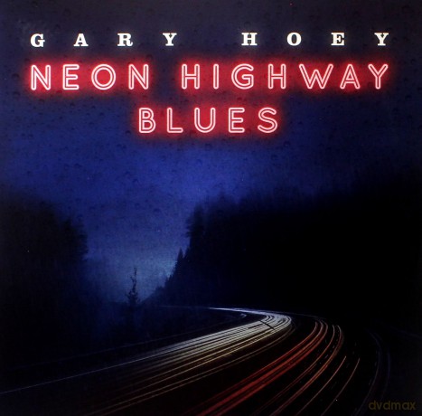 Gary Hoey: Neon Highway Blues [Winyl]