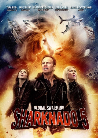 Sharknado 5: Global Swarming (Rekinado 5: Efekt płetwiarniany) [DVD]