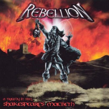 Rebellion: Shakespeares's Macbeth [CD]