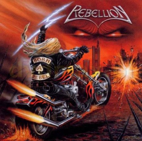 Rebellion: Born A Rebel [CD]