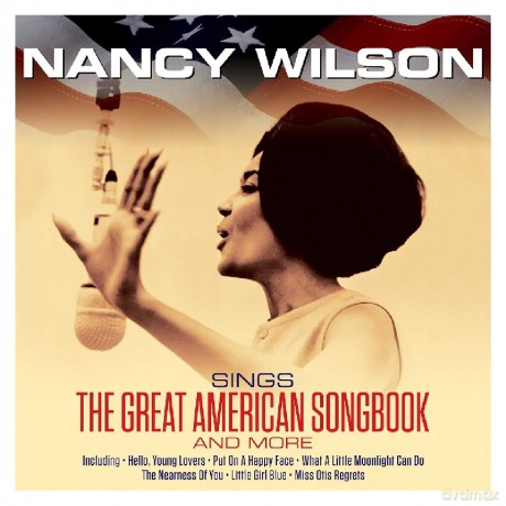 Nancy Wilson: Sings The Great American Songbook [2CD]