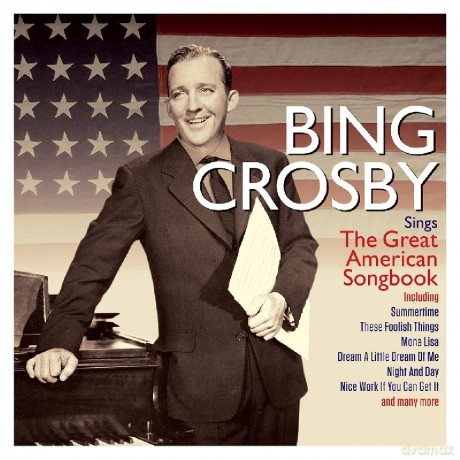 Bing Crosby: Sings The Great American Songbook [2CD]