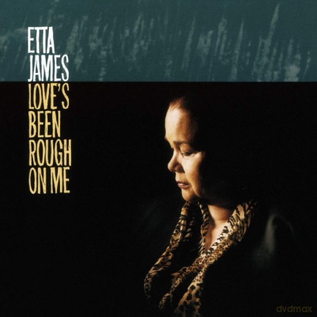 Etta James: Love's Been Rough On Me [Winyl]
