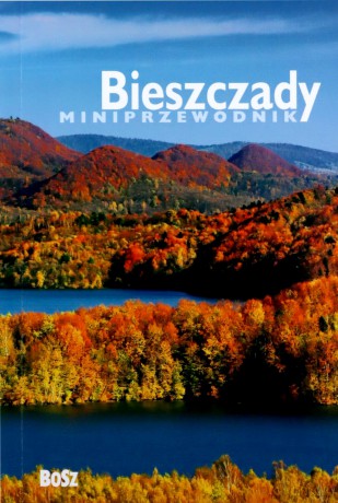 Bieszczady Miniprzewodnik - Anna Chudzik [KSIĄŻKA]