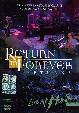 Return To Forever: Live At Montreux 2008 [DVD]