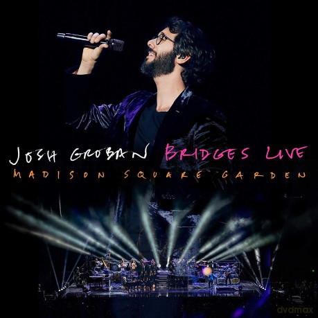 Josh Groban: Bridges Live: Madison Square Garden [CD]+[DVD]