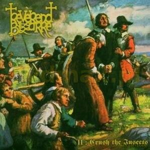 Reverend Bizarre: II: Crush The Insects [CD]