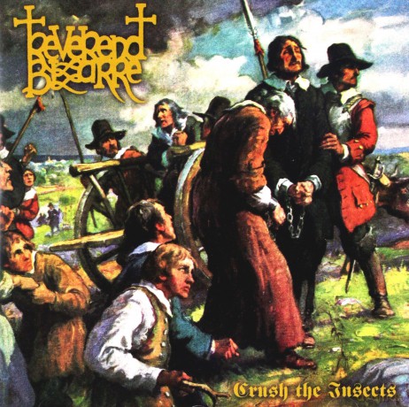 Reverend Bizarre: II: Crush The Insects [CD]