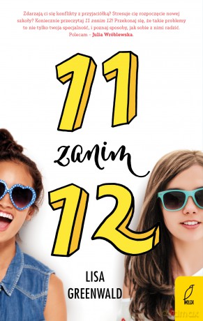 11 zanim 12 - Lisa Greenwald [KSIĄŻKA]