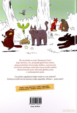 Bardzo dzika opowieść. Las złamanych serc - Marcin Podolec, Tomasz Samojlik, Agata Mianowska [KOMIKS]