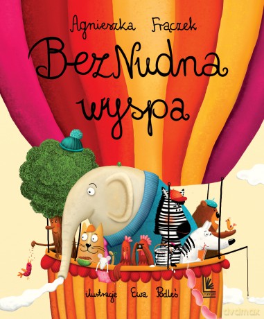 Beznudna wyspa - Agnieszka Frączek [KSIĄŻKA]