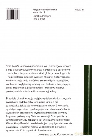 Czas świata. Kultura materialna, gospodarka i kapitalizm XV-XVIII wiek - Fernand Braudel [KSIĄŻKA]