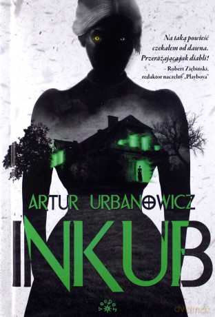 Inkub - Artur Urbanowicz [KSIĄŻKA]