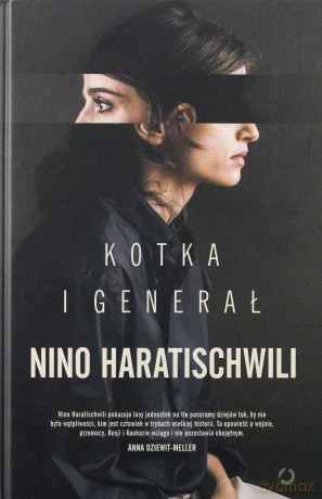Kotka i generał - Nino Haratischwili [KSIĄŻKA]