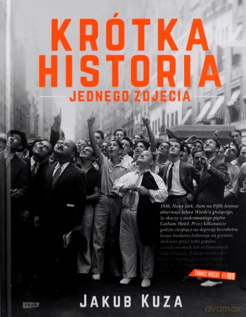 Krótka historia jednego zdjęcia - Jakub Kuza [KSIĄŻKA]