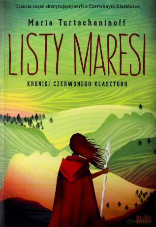 Maresi. Kroniki czerwonego klasztoru (Tom 3) - Maria Turtschaninoff [KSIĄŻKA]