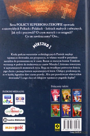 Mieszko I. Tajemnicze drewienko. Polscy superbohaterowie - Magdalena Koziarek [KSIĄŻKA]