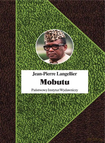 Mobutu - Jean-Pierre Langellier [KSIĄŻKA]
