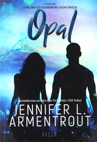 Opal lux (Tom 3) - Jennifer L. Armentrout [KSIĄŻKA]
