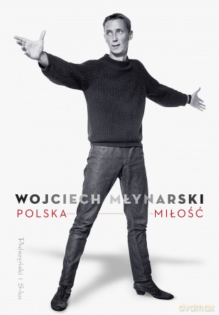 Polska miłość - Wojciech Młynarski [KSIĄŻKA]