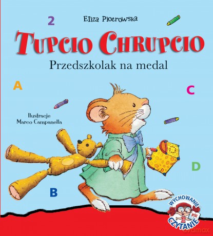 Przedszkolak na medal. Tupcio Chrupcio - Eliza Piotrowska [KSIĄŻKA]