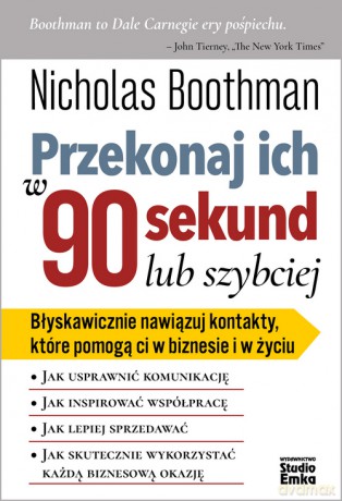 Przekonaj ich w 90 sekund lub szybciej - Nicholas Boothman [KSIĄŻKA]