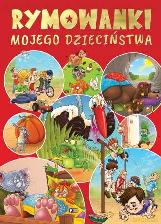 Rymowanki mojego dzieciństwa [KSIĄŻKA]