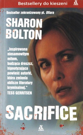 Sacrifice (pocket) - S. J. Bolton [KSIĄŻKA]
