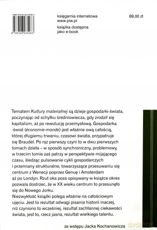 Struktury codzienności. Kultura materialna, gospodarka i kapitalizm XV-XVIII wiek - Braudel Fernand [KSIĄŻKA]