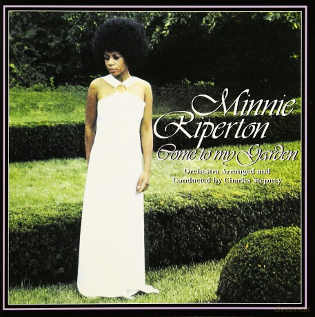 Minnie Riperton: Come To My Garden [CD]