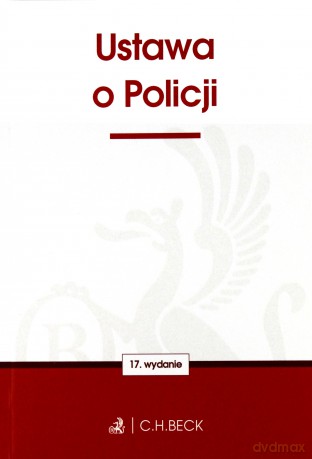 Ustawa o policji [KSIĄŻKA]