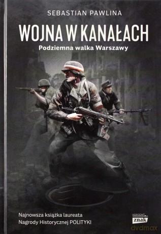 Wojna w kanałach - Pawlina Sebastian [KSIĄŻKA]
