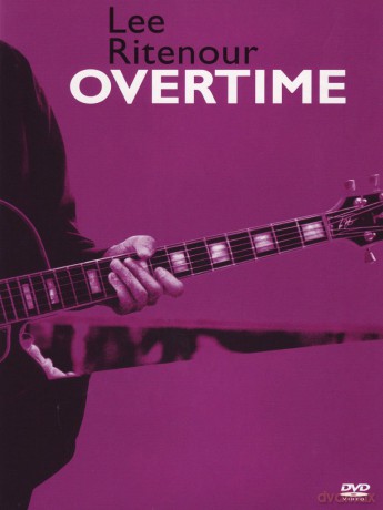 Lee Ritenour: Overtime [CD]