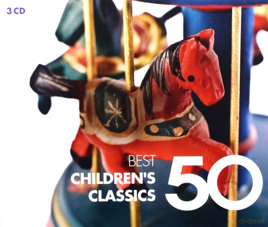 50 Best Children's Classics [3CD]