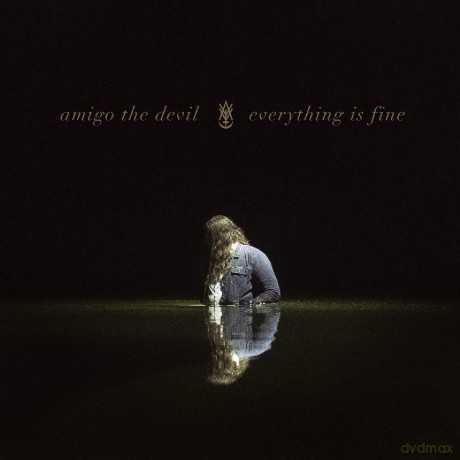 Amigo The Devil: Everything Is Fine (digipack) [CD]