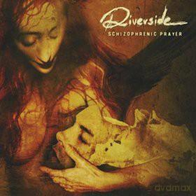 Riverside: Schizophrenic Prayer (digipack) [CD]