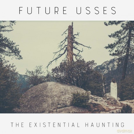 Future Usses: The Existential Haunting (digipack) [CD]