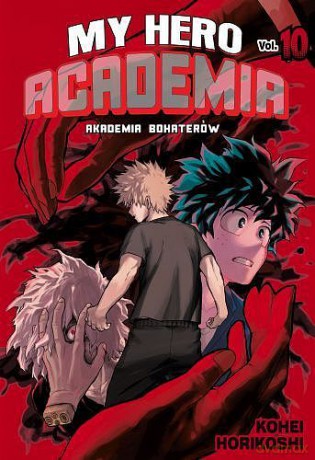 My Hero Academia - Akademia bohaterów (Tom 10) - Kohei Horikoshi [KOMIKS]