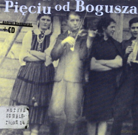 Andrzej Bieńkowski: Pięciu od Bogusza (digibook) [CD]