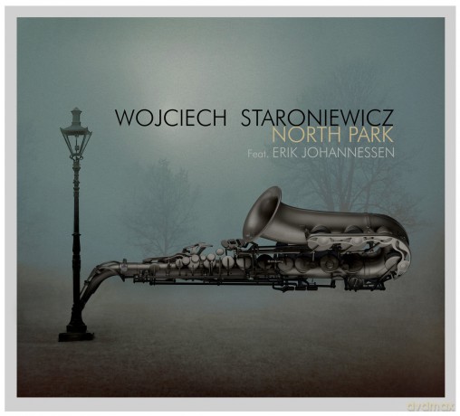 Wojciech Staroniewicz: North Park [CD]