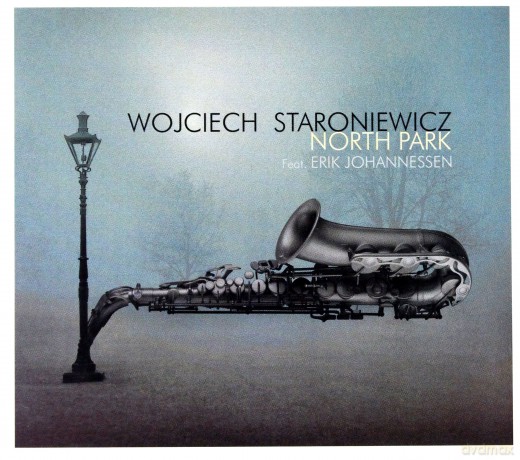 Wojciech Staroniewicz: North Park [CD]