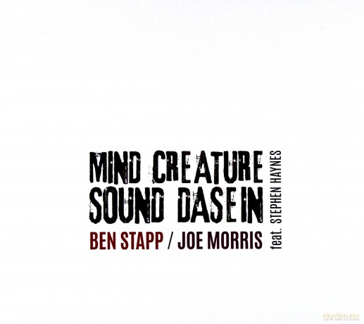 Ben Stapp's Mind Creature Sound Dasein [CD]