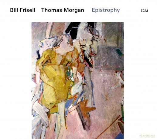 Bill Frisell: Epistrophy [CD]