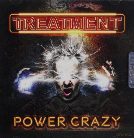 The Treatment: Power Crazy [CD]