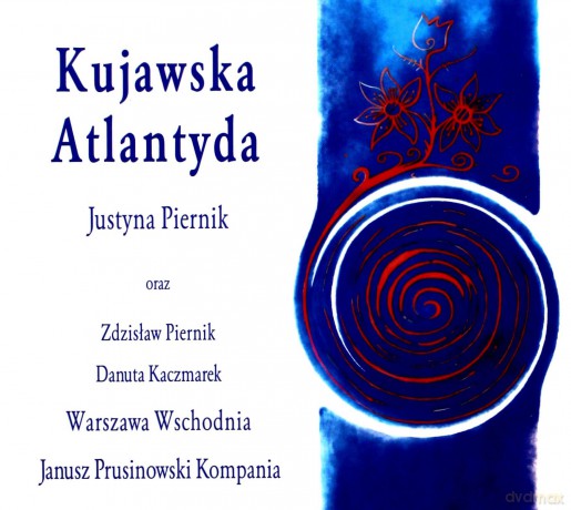 Kujawska Atlantyda [CD]