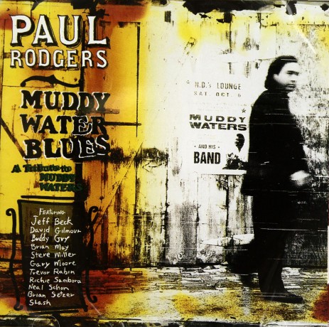 Paul Rodgers: Tribute To Muddy Waters [CD]