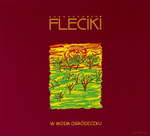 Fleciki: W Moim Ogródeczku [CD]